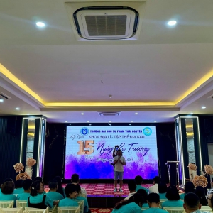 Sự kiện kỷ niệm 15 năm ngày ra trường của Khoa Địa Lý K40, Trường Đại Học Sư Phạm Thái Nguyên